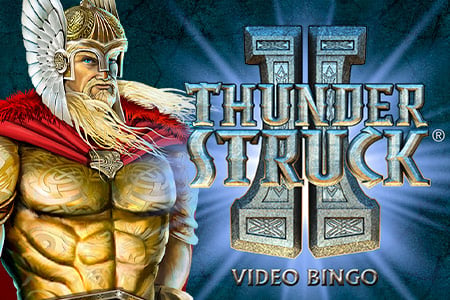 Thunderstruck II Video Bingo