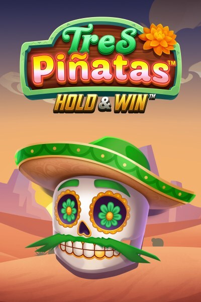 Tres Pinatas Hold & Win
