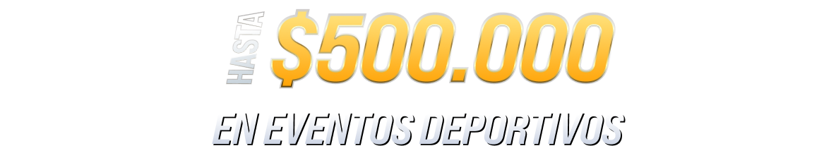 BONO DE BIENVENIDA 125% hasta $500.000 En Eventos Deportivos